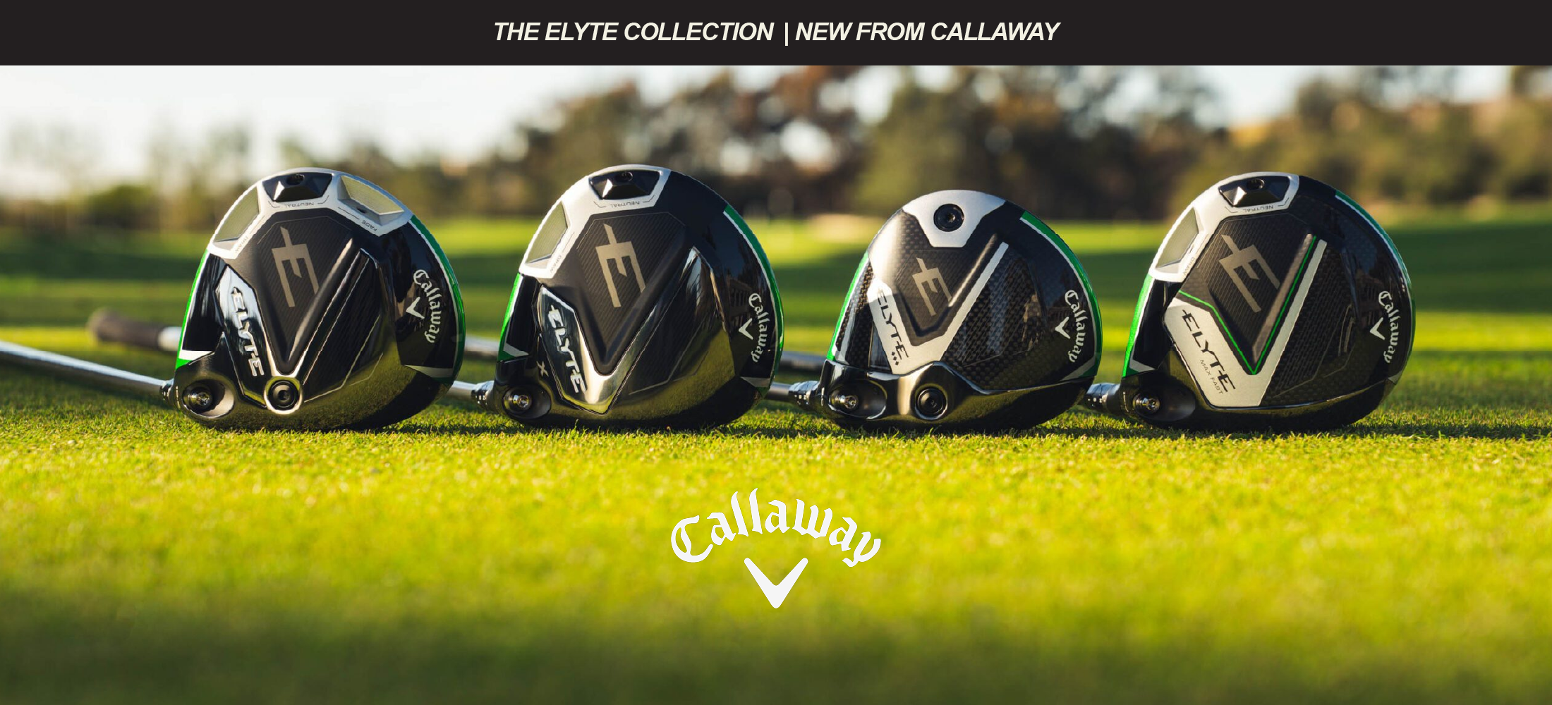 Callaway Elyte Series